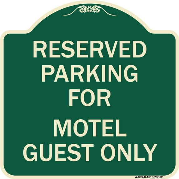 SignMission Designer Series Sign - Parking Reserved for Motel Guest Only | Green & Tan 18" X 18" Heavy-Gauge Aluminum Architectural Sign | Protect Your Business & Municipality | Made in