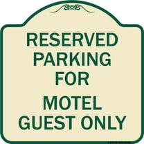 SignMission Designer Series Sign - Parking Reserved for Motel Guest Only | Tan & Green 18" X 18" Heavy-Gauge Aluminum Architectural Sign | Protect Your Business & Municipality | Made in