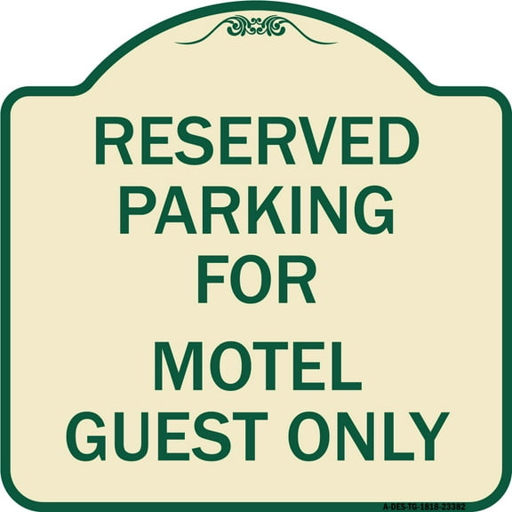 SignMission Designer Series Sign - Parking Reserved for Motel Guest Only | Tan & Green 18" X 18" Heavy-Gauge Aluminum Architectural Sign | Protect Your Business & Municipality | Made in