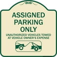 thumbnail image 1 of SignMission Designer Series Sign - Parking Restriction Sign Assigned Parking Only Unauthorized Vehicles Towed at Owner Expense with Graphic | Tan & Green 18" X 18" Heavy-Gauge Aluminum, 1 of 4