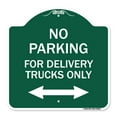 thumbnail image 1 of SignMission Designer Series Sign - No Parking Sign No Parking for Delivery Trucks Only (With Bidirectional Arrow) | Green & White 18" X 18" Heavy-Gauge Aluminum Architectural Sign |, 1 of 4