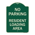 thumbnail image 1 of SignMission Designer Series Sign - No Parking Sign No Parking - Resident Loading Area | Green & Tan 18" x 24" Heavy-Gauge Aluminum Architectural Sign | Made in the USA, 1 of 4