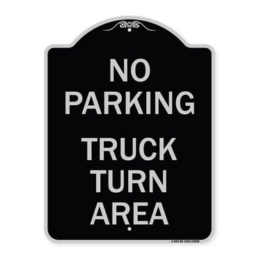 SignMission Designer Series Sign - No Parking Sign No Parking - Truck Turn Area | Black & Silver 18" x 24" Heavy-Gauge Aluminum Architectural Sign | Made in the USA