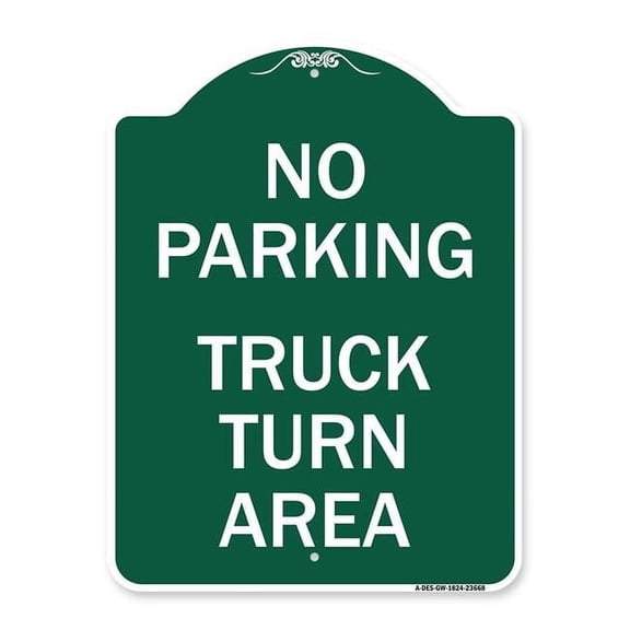 SignMission A-DES-GW-1824-23668 18 x 24 in. Designer Series Sign - No Parking Sign No Parking - Truck Turn Area, Green & White