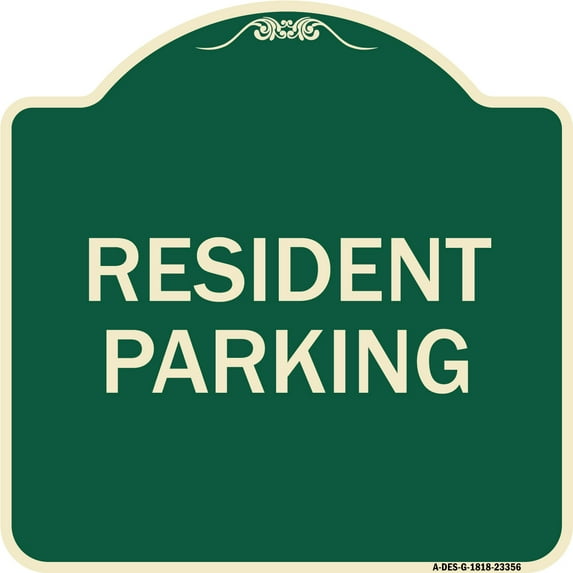 SignMission Designer Series Sign - Parking Sign Resident Parking | Green & Tan 18" X 18" Heavy-Gauge Aluminum Architectural Sign | Protect Your Business & Municipality | Made in the USA