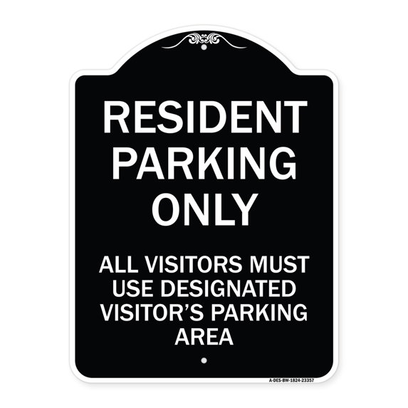 SignMission Designer Series Sign - Parking Sign Resident Parking Only All Visitors Must Use Designated Visitors Parking Area | Black & White 18" x 24" Heavy-Gauge Aluminum Architectural