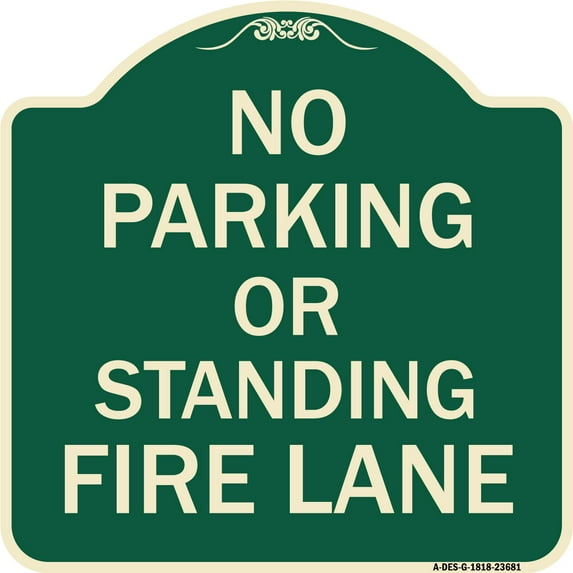 SignMission Designer Series Sign - No Parking or Standing Fire Lane | Green & Tan 18" X 18" Heavy-Gauge Aluminum Architectural Sign | Protect Your Business & Municipality | Made in the