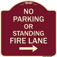 thumbnail image 1 of SignMission Designer Series Sign - No Parking or Standing Fire Lane (With Right Arrow) | Burgundy 18" X 18" Heavy-Gauge Aluminum Architectural Sign | Made in the USA, 1 of 4
