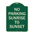 thumbnail image 1 of SignMission Designer Series Sign - No Parking Sunrise to Sunset (In Daylight) | Green & Tan 18" x 24" Heavy-Gauge Aluminum Architectural Sign | Protect Your Business & Municipality |, 1 of 4