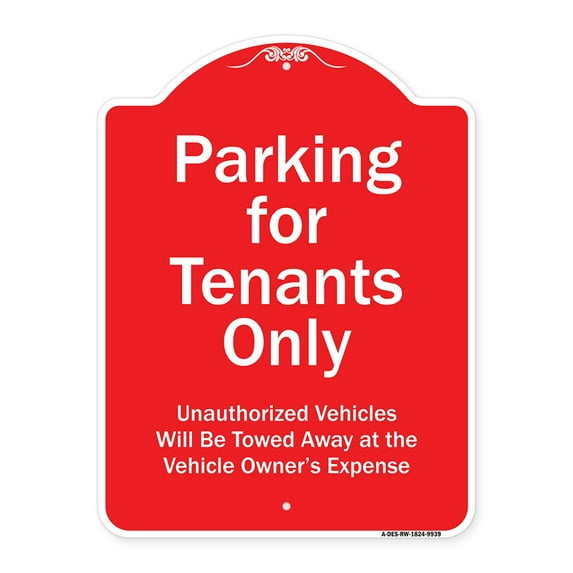 SignMission Designer Series Sign - Parking For Tenants Only Unauthorized Vehicles Towed Away | Red & White 18" x 24" Heavy-Gauge Aluminum Architectural Sign | Made in the USA