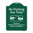 thumbnail image 1 of SignMission Designer Series Sign - No Parking Any Time Violators Will Be Towed Away | Green & White 18" x 24" Heavy-Gauge Aluminum Architectural Sign | Made in the USA, 1 of 4