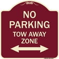thumbnail image 1 of SignMission Designer Series Sign - No Parking Tow Away Zone with Bidirectional Arrow | Burgundy 18" X 18" Heavy-Gauge Aluminum Architectural Sign | Made in the USA, 1 of 4