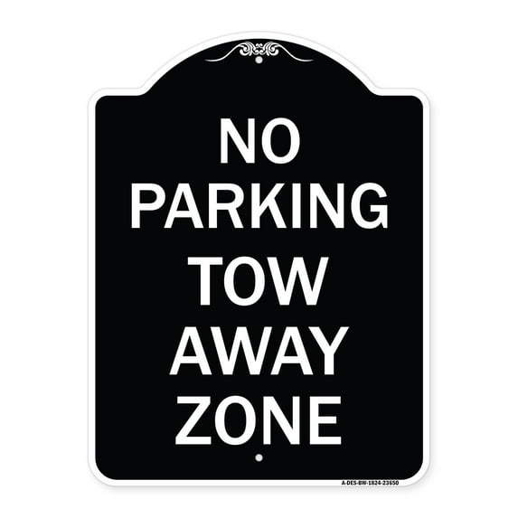 SignMission Designer Series Sign - No Parking Tow Away Zone | Black & White 18" x 24" Heavy-Gauge Aluminum Architectural Sign | Protect Your Business & Municipality | Made in the USA