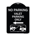 thumbnail image 1 of SignMission Designer Series Sign - No Parking Valet Parking Only (With Left Arrow) (With Car Tow Graphic) | Black & White 18" x 24" Heavy-Gauge Aluminum Architectural Sign | Made in the, 1 of 4