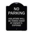 thumbnail image 1 of SignMission Designer Series Sign - No Parking Violators Will Be Towed Away at Owner's Expense | Black & Silver 18" x 24" Heavy-Gauge Aluminum Architectural Sign | Made in the USA, 1 of 4