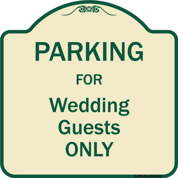 SignMission Designer Series Sign - Parking For Wedding Guests Only | Tan & Green 18" X 18" Heavy-Gauge Aluminum Architectural Sign | Protect Your Business & Municipality | Made in the