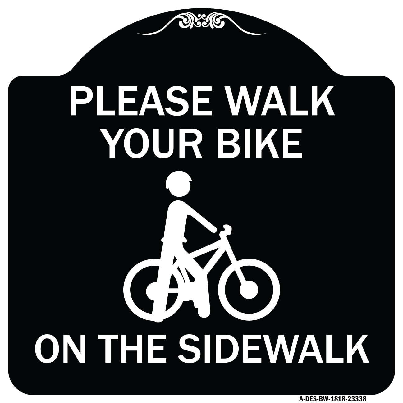 SignMission Designer Series Sign - Pavement Stencil Please Walk Your Bike on the Sidewalk ...