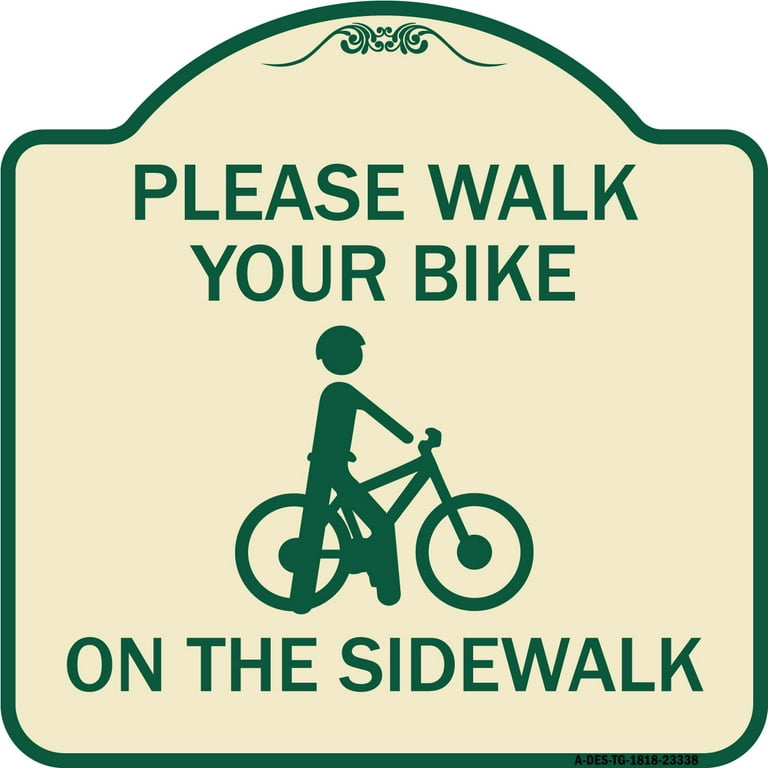 SignMission Designer Series Sign Pavement Stencil Please Walk Your Bike on the Sidewalk Tan Green 18 X 18 Heavy Gauge Aluminum Architectural Sign Made in the USA Walmart