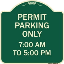 SignMission Designer Series Sign - Permit Parking Only 7-00 Am to 5-00 Pm | Green & Tan 18" X 18" Heavy-Gauge Aluminum Architectural Sign | Protect Your Business & Municipality | Made
