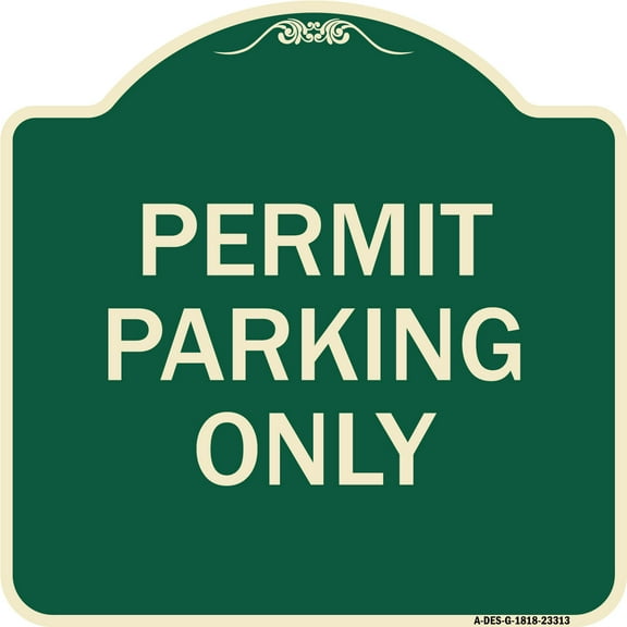 SignMission Designer Series Sign - Permit Parking Only | Green & Tan 18" X 18" Heavy-Gauge Aluminum Architectural Sign | Protect Your Business & Municipality | Made in the USA