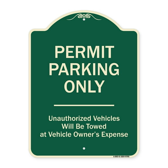 SignMission Designer Series Sign - Permit Parking Only Unauthorized Vehicles | Green 18" x 24" Heavy-Gauge Aluminum Architectural Sign | Protect Your Business & Municipality | Made in
