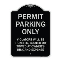 SignMission Designer Series Sign - Permit Parking Only Violators Will Be Ticketed Booted or Towed at Owner's Risk and Expense | Black & Silver 18" x 24" Heavy-Gauge Aluminum
