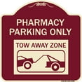 thumbnail image 1 of SignMission Designer Series Sign - Pharmacy Parking Only Tow Away Zone (With Car Tow Graphic) | Burgundy 18" X 18" Heavy-Gauge Aluminum Architectural Sign | Made in the USA, 1 of 4