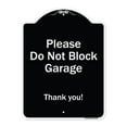 thumbnail image 1 of SignMission Designer Series Sign - Please Do Not Block Garage, Thank You | Black & White 18" x 24" Heavy-Gauge Aluminum Architectural Sign | Protect Your Business & Municipality | Made, 1 of 4