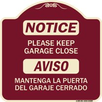 SignMission Designer Series Sign - Please Keep Garage Closed Mantenga La Puerta Del Garaje Cerrado | Burgundy 18" X 18" Heavy-Gauge Aluminum Architectural Sign | Made in the USA