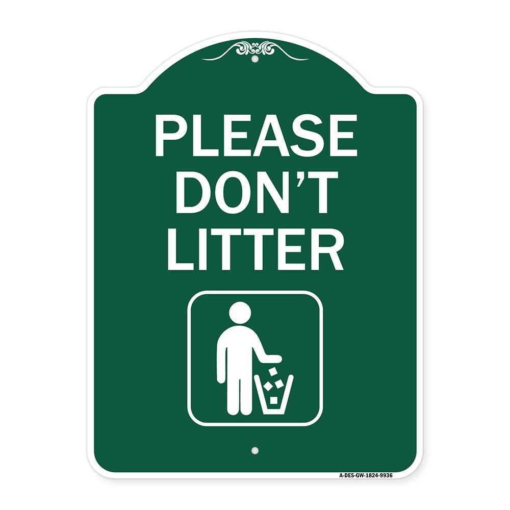 SignMission Designer Series Sign - Please Don't Litter | Green & White ...