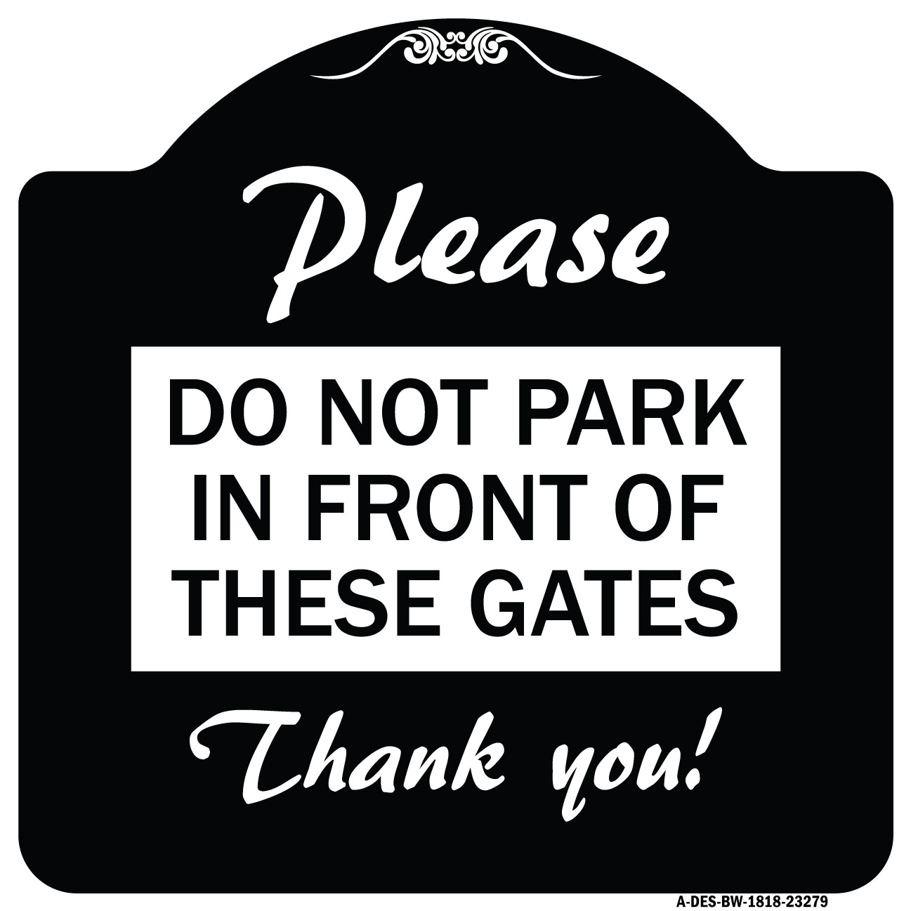 SignMission Designer Series Sign - Please Do Not Park in Front of These ...