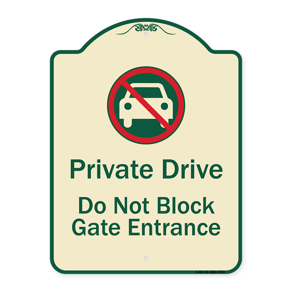SignMission Designer Series Sign - Private Drive Do Not Block Gate ...