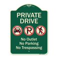 thumbnail image 1 of SignMission A-DES-G-1824-9930 18 x 24 in. Designer Series Sign - Private Drive No Outlet No Parking & No Trespassing Green, 1 of 4