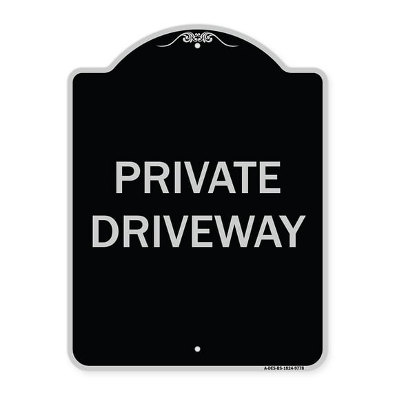 SignMission Designer Series Sign - Private Driveway | Black & Silver 18" x 24" Heavy-Gauge Aluminum Architectural Sign | Protect Your Business & Municipality | Made in the USA