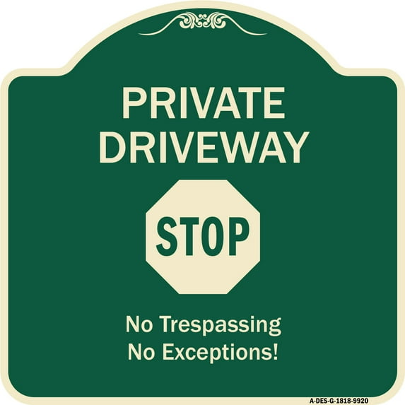 SignMission Designer Series Sign - Private Driveway, Stop | Green & Tan 18" X 18" Heavy-Gauge Aluminum Architectural Sign | Protect Your Business & Municipality | Made in the USA