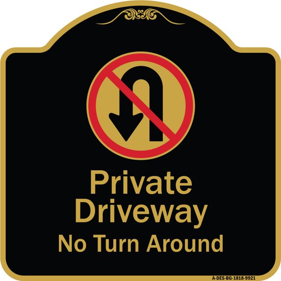 SignMission Designer Series Sign - Private Driveway, No Turn Around ...