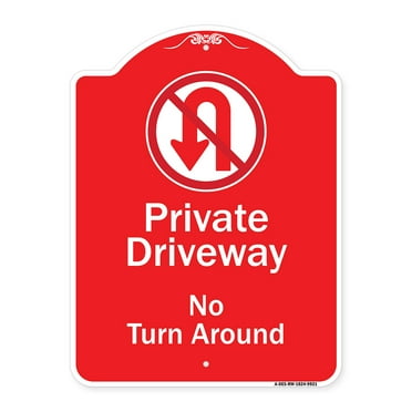 SignMission Designer Series Sign - Private Driveway No Turn Around With Symbol | Red & White 18" x 24" Heavy-Gauge Aluminum Architectural Sign | Made in the USA