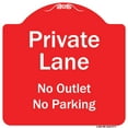 thumbnail image 1 of SignMission Designer Series Sign - Private Lane No Outlet No Parking | Red & White 18" X 18" Heavy-Gauge Aluminum Architectural Sign | Protect Your Business & Municipality | Made in the, 1 of 4