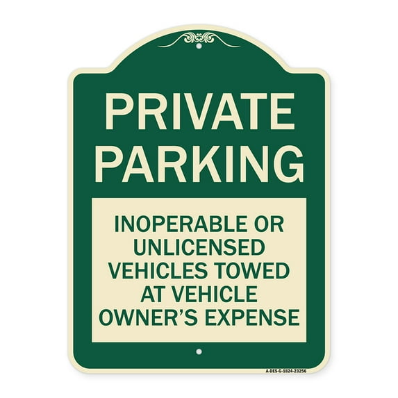 SignMission Designer Series Sign - Private Parking Inoperable or Unlicensed Vehicles Towed at Vehicle Owner's Expense | Green & Tan 18" x 24" Heavy-Gauge Aluminum Architectural Sign
