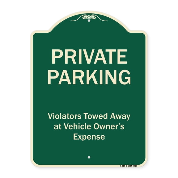 SignMission A-DES-G-1824-9918 Designer Series Sign - Private Parking , Violators Towed Away