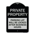 thumbnail image 1 of SignMission Designer Series Sign - Private Property Parking Lot Will Be Locked After Business Hours | Black & Silver 18" x 24" Heavy-Gauge Aluminum Architectural Sign | Made in the USA, 1 of 4