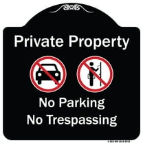 SignMission Designer Series Sign - Private Property No Parking Or Trespassing With Symbols | Black & White 18" X 18" Heavy-Gauge Aluminum Architectural Sign | Made in the USA