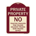 thumbnail image 1 of SignMission Designer Series Sign - Private Property Sign Private Property No Tractor Trailers Tow Trucks Delivery Trucks Semi Trucks Buses | Burgundy 18" x 24" Heavy-Gauge Aluminum, 1 of 4
