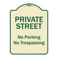 thumbnail image 1 of SignMission Designer Series Sign - Private Street, No Parking Or Trespassing | Tan & Green 18" x 24" Heavy-Gauge Aluminum Architectural Sign | Protect Your Business & Municipality |, 1 of 4
