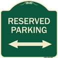 thumbnail image 1 of SignMission Designer Series Sign - Reserved Parking (Arrow Pointing Left and Right) | Green & Tan 18" X 18" Heavy-Gauge Aluminum Architectural Sign | Made in the USA, 1 of 4