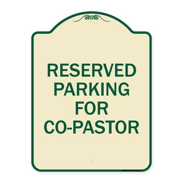 SignMission Designer Series Sign - Reserved Parking for Co-Pastor | Tan & Green 18" x 24" Heavy-Gauge Aluminum Architectural Sign | Protect Your Business & Municipality | Made in the