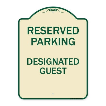 SignMission Designer Series Sign - Reserved Parking - Designated Guest | Tan & Green 18" x 24" Heavy-Gauge Aluminum Architectural Sign | Protect Your Business & Municipality | Made in