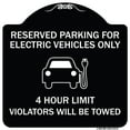 thumbnail image 1 of SignMission Designer Series Sign - Reserved Parking for Electric Vehicles Only - 4 Hour Limit - Violators Will Be Towed | Black & White 18" X 18" Heavy-Gauge Aluminum Architectural Sign, 1 of 4
