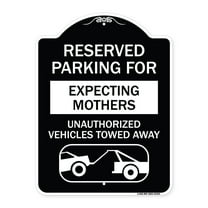 SignMission Designer Series Sign - Reserved Parking for Expecting Mothers Unauthorized Vehicles Towed Away | Black & White 18" x 24" Heavy-Gauge Aluminum Architectural Sign | Made in