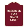 thumbnail image 1 of SignMission Designer Series Sign - Reserved Parking for Night Staff | Burgundy 18" x 24" Heavy-Gauge Aluminum Architectural Sign | Protect Your Business & Municipality | Made in the USA, 1 of 4